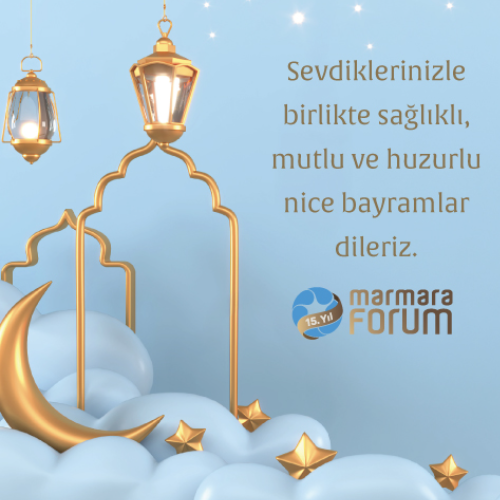 Marmara Forum Bayram Tebriği